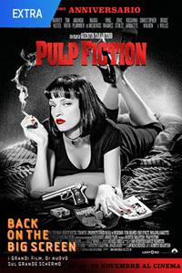 PULP FICTION 4K - 30mo anniversario